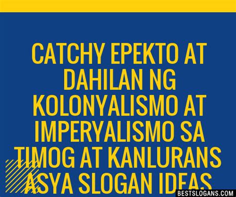100+ Catchy Tungkol Sa Imperyalismo Slogans 2024.